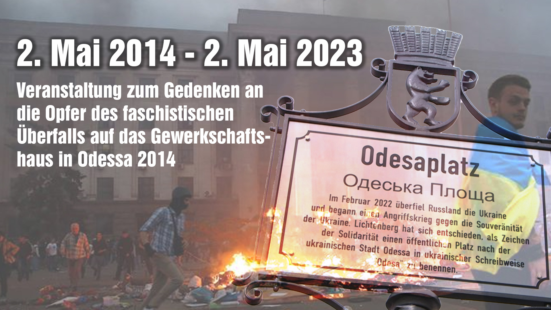 Vergesst die Opfer nicht! Den Ofern des 2. Mai 2014 in Odessa gewidmet