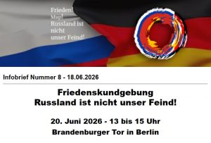 FriedenskundgebungRussland ist nicht unser Feind!